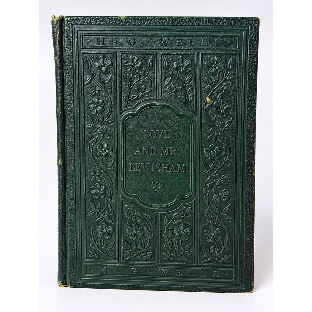 H.G. Wells Love and Mr. Lewisham 1924 Scribner's Hardcover Embossed Binding